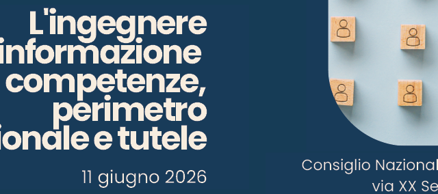 Ingegnere dell’informazione tra competenze, perimetro professionale e tutele